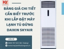 Bảng giá chi tiết cần biết trước khi lắp đặt máy lạnh tủ đứng Daikin SkyAir