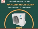 Nhà thầu chuyên lắp đặt máy lạnh multi Daikin chính hãng giá rẻ tại Vũng Tàu